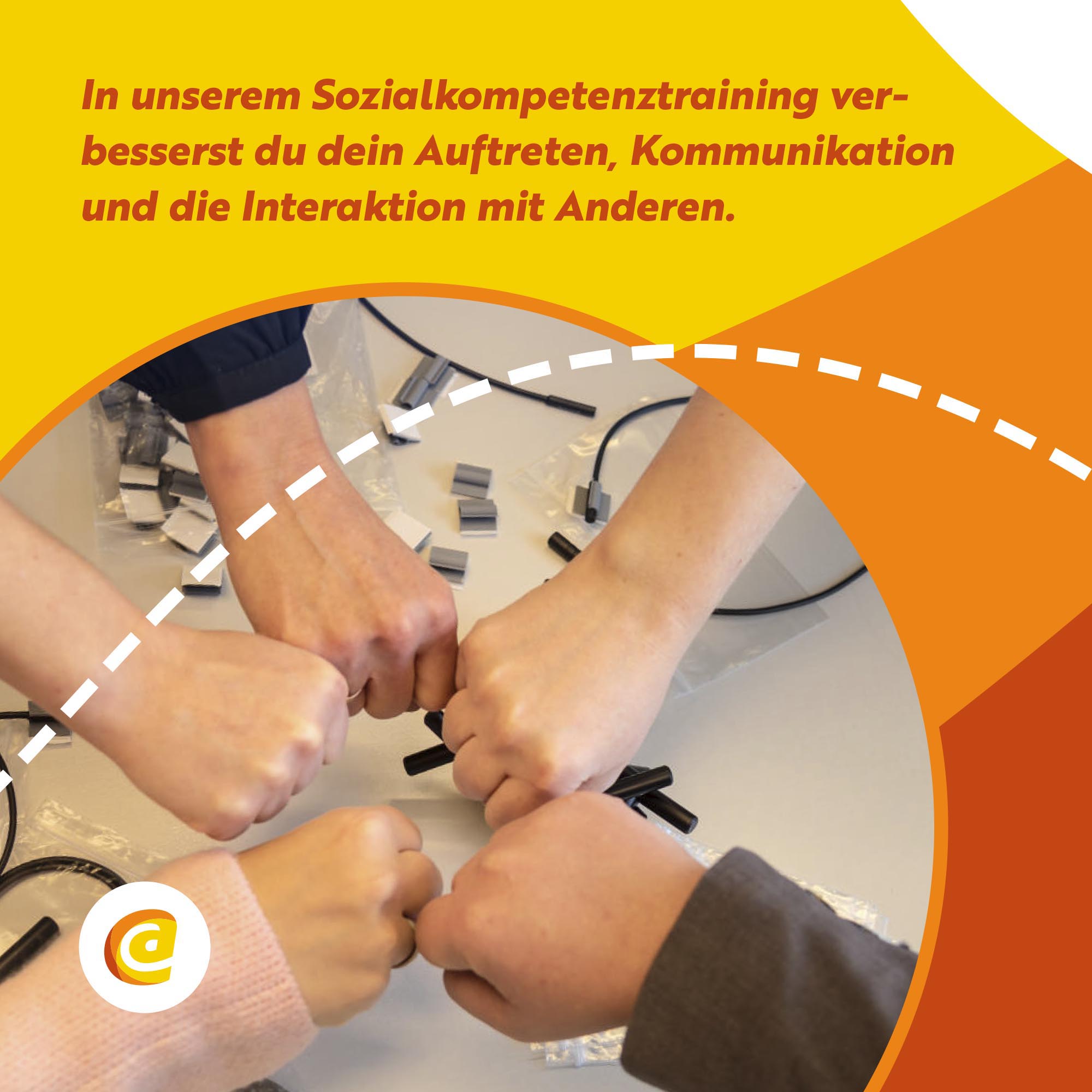 Ein Flyer mit dem Text: In unserem Sozialkompetenztraining verbesserst du dein Auftreten, Kommunikation und die Interaktion mit Anderen.